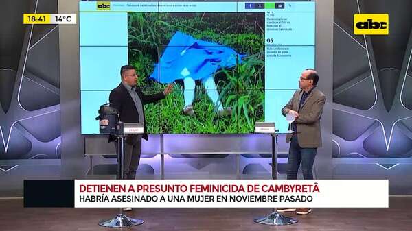 Detienen a presunto feminicida de Cambyretá: habría asesinado a una mujer ‘’a pedido’' de la misma - Crimen y castigo - ABC Color