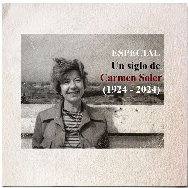 Especial: Un siglo de Carmen Soler, poeta de combate (1924-2024) - Cultural - ABC Color