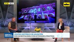 Centro histórico de Asunción: buscan revitalizarlo con actividades atractivas  - Gente & Negocios - ABC Color