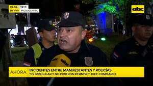 Desvíos de Nenecho: incidentes entre policías y manifestantes  - ABC Noticias - ABC Color