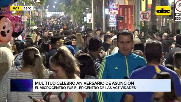 Multitud celebró aniversario de Asunción - ABC Noticias - ABC Color