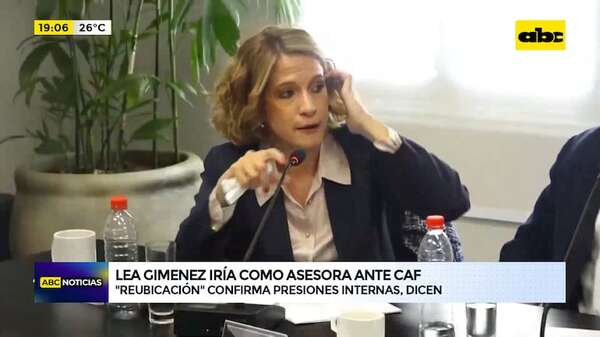 Video: cargo de Lea Giménez en CAF confirma que le echaron del Gobierno, dijo Líder Amarilla - ABC Noticias - ABC Color