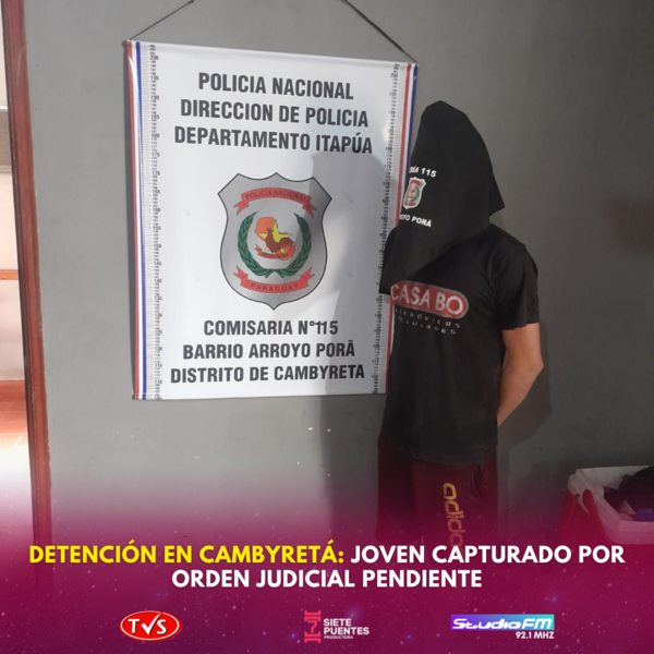 DETENCIÓN EN CAMBYRETÁ: JOVEN CAPTURADO POR ORDEN JUDICIAL PENDIENTE - TVS