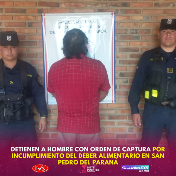 DETIENEN A HOMBRE CON ORDEN DE CAPTURA POR INCUMPLIMIENTO DEL DEBER ALIMENTARIO EN SAN PEDRO DEL PARANÁ - TVS