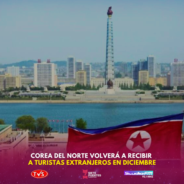 COREA DEL NORTE VOLVERÁ A RECIBIR A TURISTAS EXTRANJEROS EN DICIEMBRE - TVS