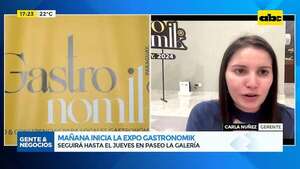 Mañana inicia la Expo Gastronomik: seguirá hasta el jueves en Paseo la Galería - Gente & Negocios - ABC Color