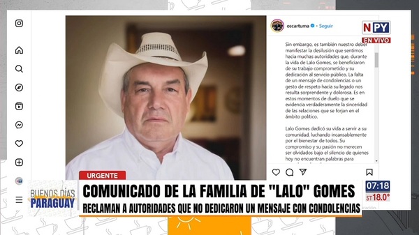 Familia de Eulalio Gomes repudia la falta de condolencias de parte de autoridades - Noticias Paraguay