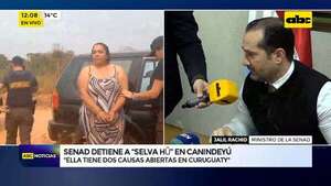 Video: “Selva Hũ” fue detenida por la Senad en Canindeyú  - ABC Noticias - ABC Color