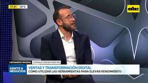 Ventas y transformación digital: cómo utilizar las herramientas para elevar rendimiento - Gente & Negocios - ABC Color