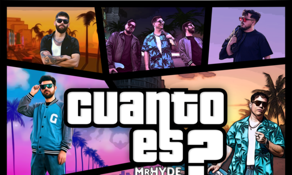 Mr. Hyde presentó su nuevo single: “Cuánto es?”