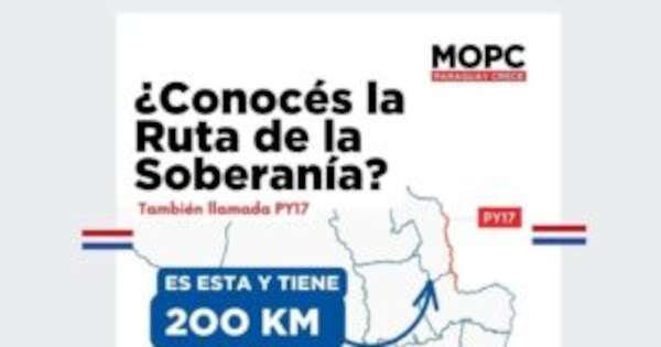 Diario HOY |  Ruta de la Soberanía generará miles de empleos y desarrollo en la frontera