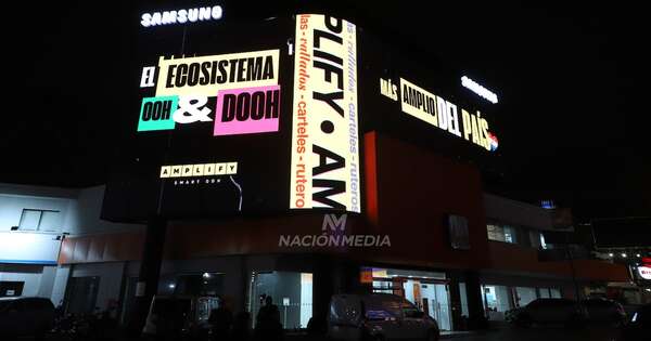 La Nación / Amplify inaugura la pantalla de vía pública más imponente del país en el Time Square paraguayo