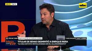 Caso ‘’Lalo’' Gomes: titular de la Senad desmintió a Enrique Riera - Mesa de Periodistas - ABC Color