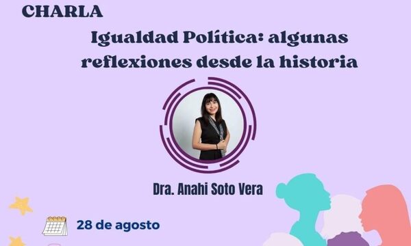 Invitan a la charla «Igualdad Política algunas reflexiones desde la historia»