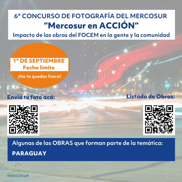 6º Concurso de Fotografía "MERCOSUR en acción, obras financiadas por el FOCEM" - .::Agencia IP::.