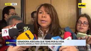 Video: Celeste Amarilla dice que teme por su vida y pide un vehículo blindado - ABC Noticias - ABC Color