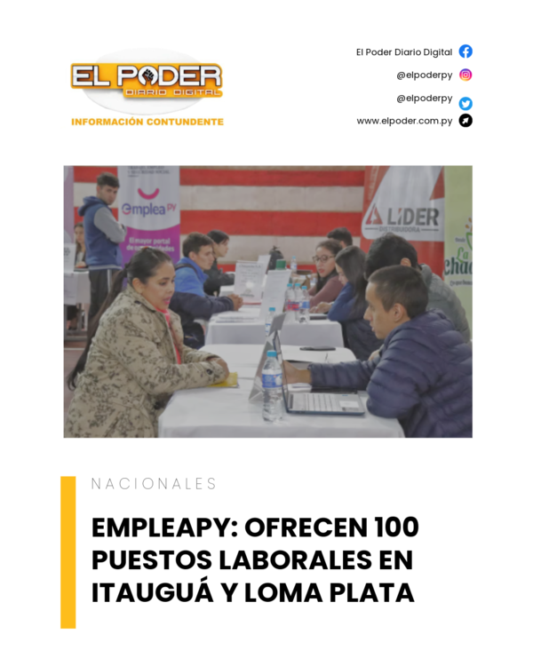 Empleapy: Ofrecen 100 vacancias laborales en Itauguá y Loma Plata