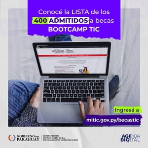 Mitic anuncia la lista de los 400 admitidos a becas para Bootcamp TIC - .::Agencia IP::.