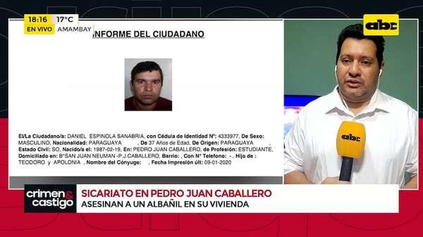 Nuevo sicariato en Pedro Juan Caballero: asesinaron a un albañil en su vivienda - Crimen y castigo - ABC Color
