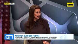 Video: Maquila Business Forum convoca al sector maquilador que sigue creciendo   - Gente & Negocios - ABC Color