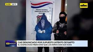 Video: Cae denunciado por supuesto intento de rapto   - ABC Noticias - ABC Color