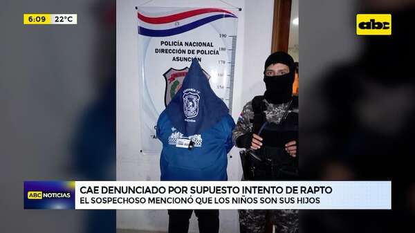 Video: Cae denunciado por supuesto intento de rapto - ABC Noticias - ABC Color
