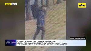 Video: Suman las denuncias contra abusador del Parque Guasu - ABC Noticias - ABC Color