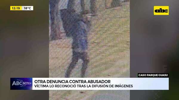 Video: Suman las denuncias contra abusador del Parque Guasu - ABC Noticias - ABC Color