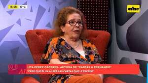 “Cartas a Fernando”: el nuevo libro de Lita Pérez Cáceres - Un Mundo Alucinante - ABC Color