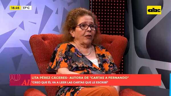 “Cartas a Fernando”: el nuevo libro de Lita Pérez Cáceres - Un Mundo Alucinante - ABC Color