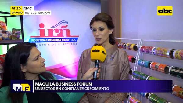 Maquila Business Forum: un sector en constante crecimiento - Mundo empresarial - ABC Color