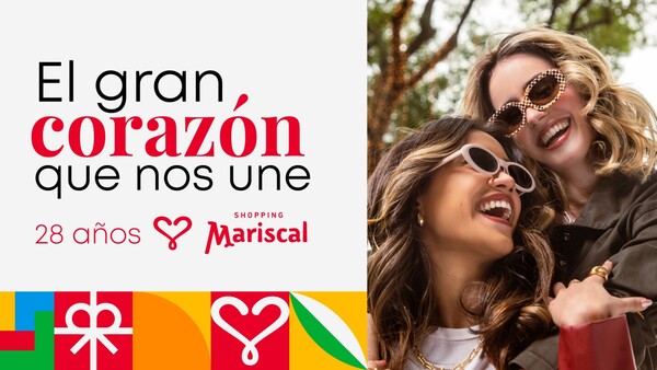Shopping Mariscal celebra 28 años siendo “el gran corazón que nos une”
