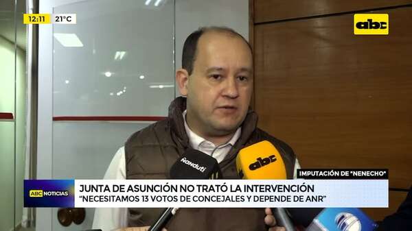 Imputación a “Nenecho”: Junta no trató Intervención - ABC Noticias - ABC Color