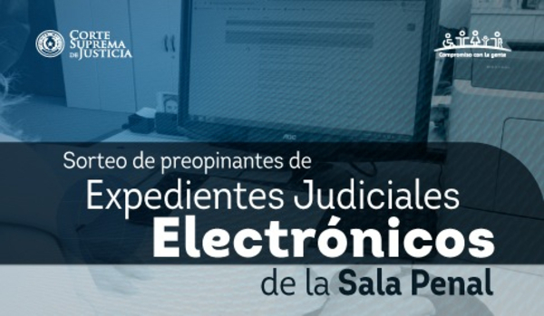 Sala Penal: lista de preopinantes de Expedientes Electrónicos