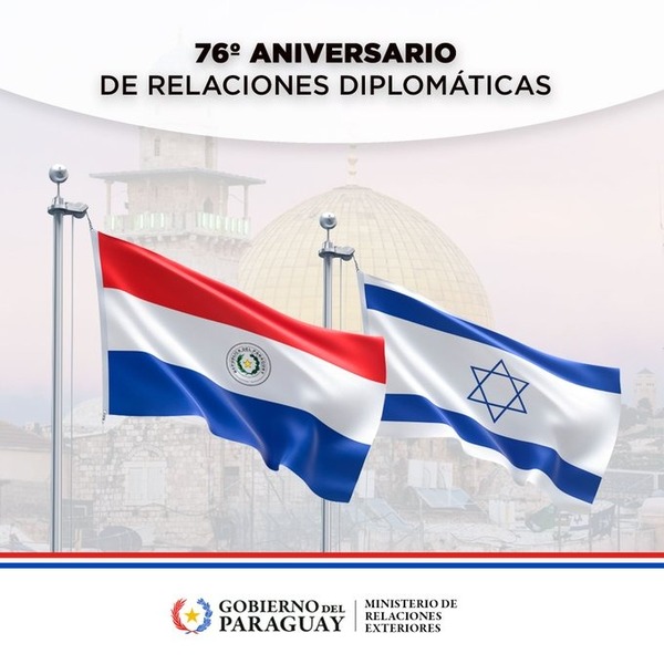 Paraguay celebra 76 años de cooperación con Israel - ADN Digital