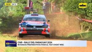 ABC Motor: intensos preparativos para el Test Event WRC a realizarse del 19 al 21 de septiembre - ABC Noticias - ABC Color