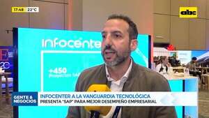 Infocenter presenta sistema “SAP” para mejor desempeño empresarial  - Gente & Negocios - ABC Color
