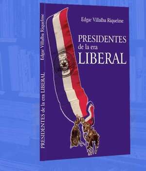 Édgar Villalba lanzará libro sobre  la era de presidentes liberales - Política - ABC Color