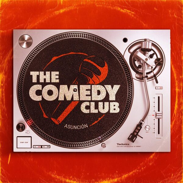 The Comedy Club Asunción: epicentro del Stand-up y talentos emergentes