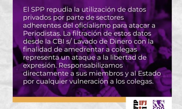 SPP teme que violación de privacidad derive en violencia contra periodistas
