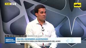 Día del ingeniero agrónomo: con desafíos para los profesionales del agro  - Gente & Negocios - ABC Color