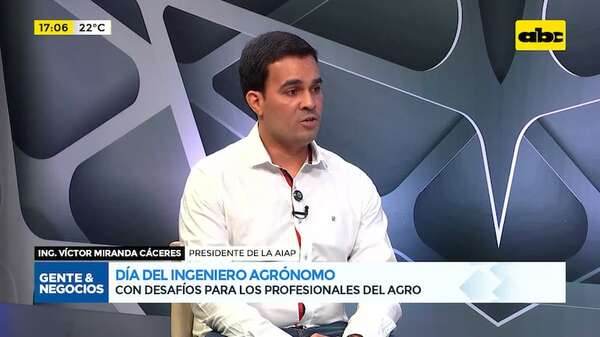 Día del ingeniero agrónomo: con desafíos para los profesionales del agro  - Gente & Negocios - ABC Color