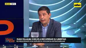 Juan Villalba vuelve a recuperar su libertad y denunciará a Osmar Legal ante el JEM - Mesa de Periodistas - ABC Color