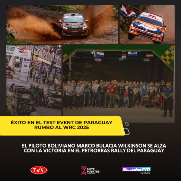 ÉXITO EN EL TEST EVENT DE PARAGUAY RUMBO AL WRC 2025 - TVS