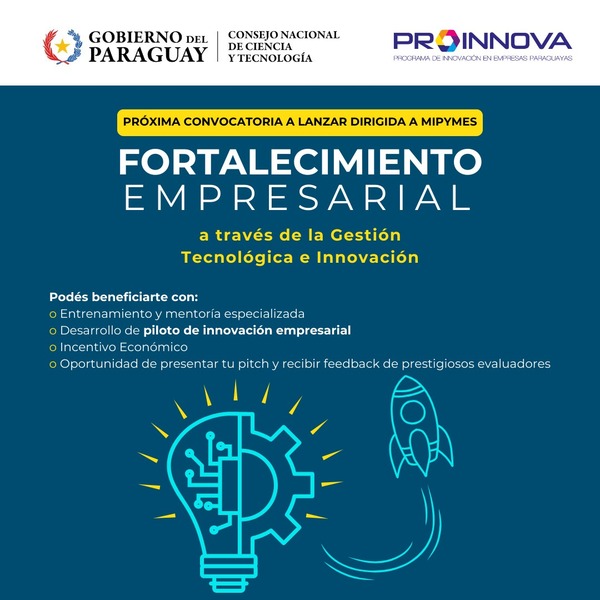Conacyt lanza convocatoria para fortalecimiento de MiPymes • PARAGUAY TV