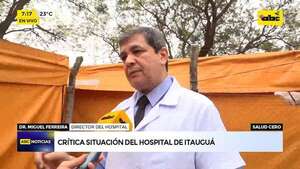 Itauguá: familiares denuncian que deben comprar medicamentos e insumos  - ABC Noticias - ABC Color