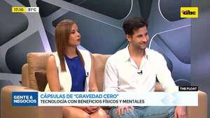 Cápsulas de “gravedad cero”: tecnología con beneficios físicos y mentales - Gente & Negocios - ABC Color