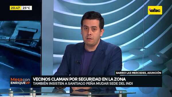 Vecinos claman por seguridad en barrio Las Mercedes: “Queremos vivir en paz”, demandan - Mesa de Periodistas - ABC Color