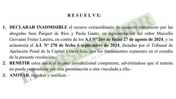 Sala Penal no admitió casación contra resoluciones que anularon sobreseimiento definitivo sobre Marcello Fretes 