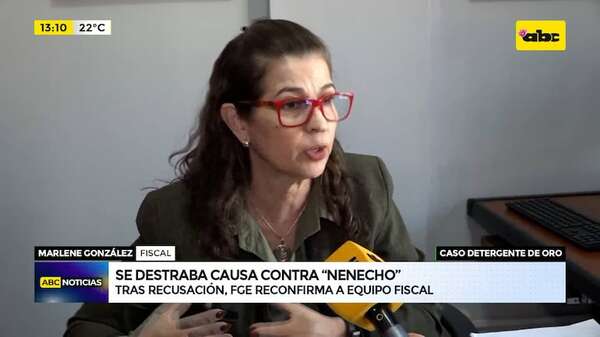 Se destraba causa contra “Nenecho” tras recusación: FGE reconfirma a equipo fiscal - ABC Noticias - ABC Color